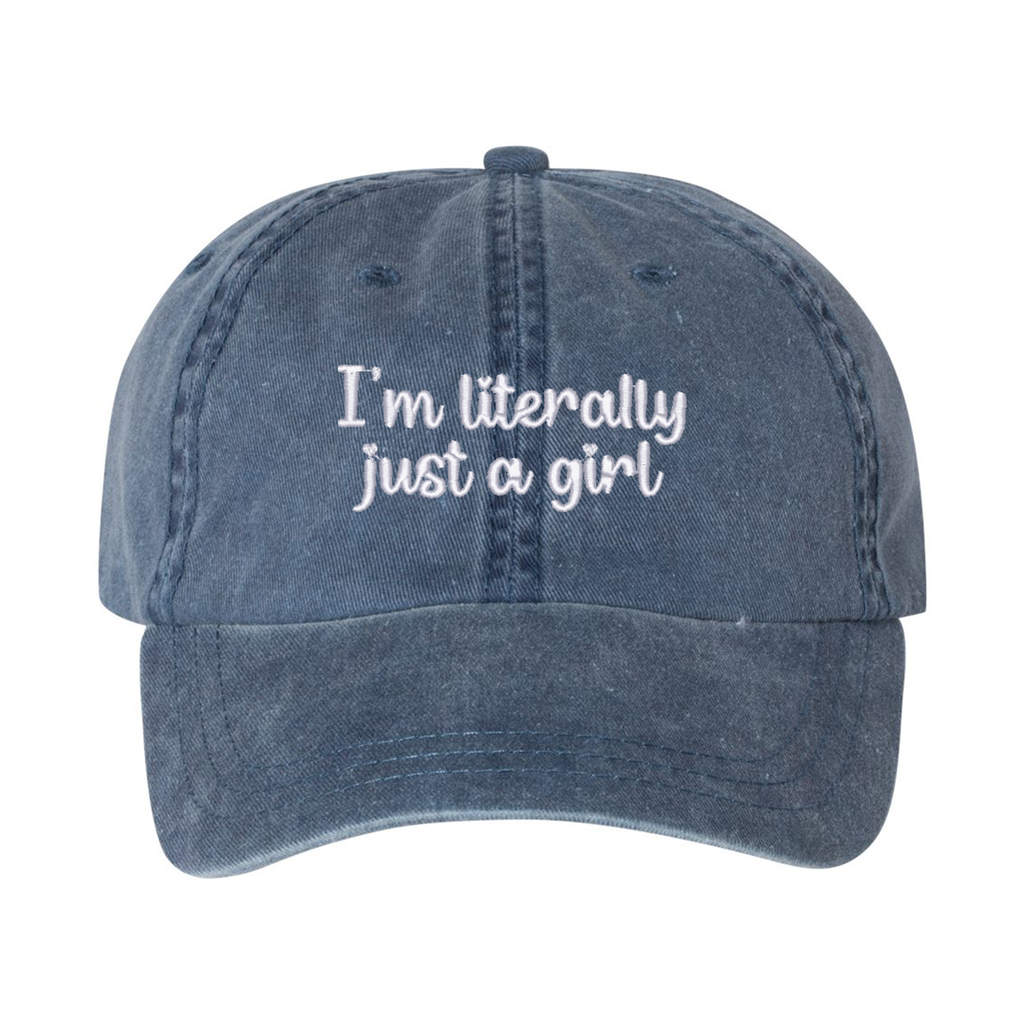 Casquette délavée "I'm Literally Just A Girl" brodée