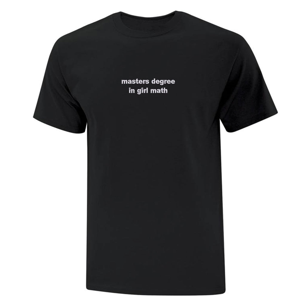 T-shirt "Masters Degree In Girl Math" brodé