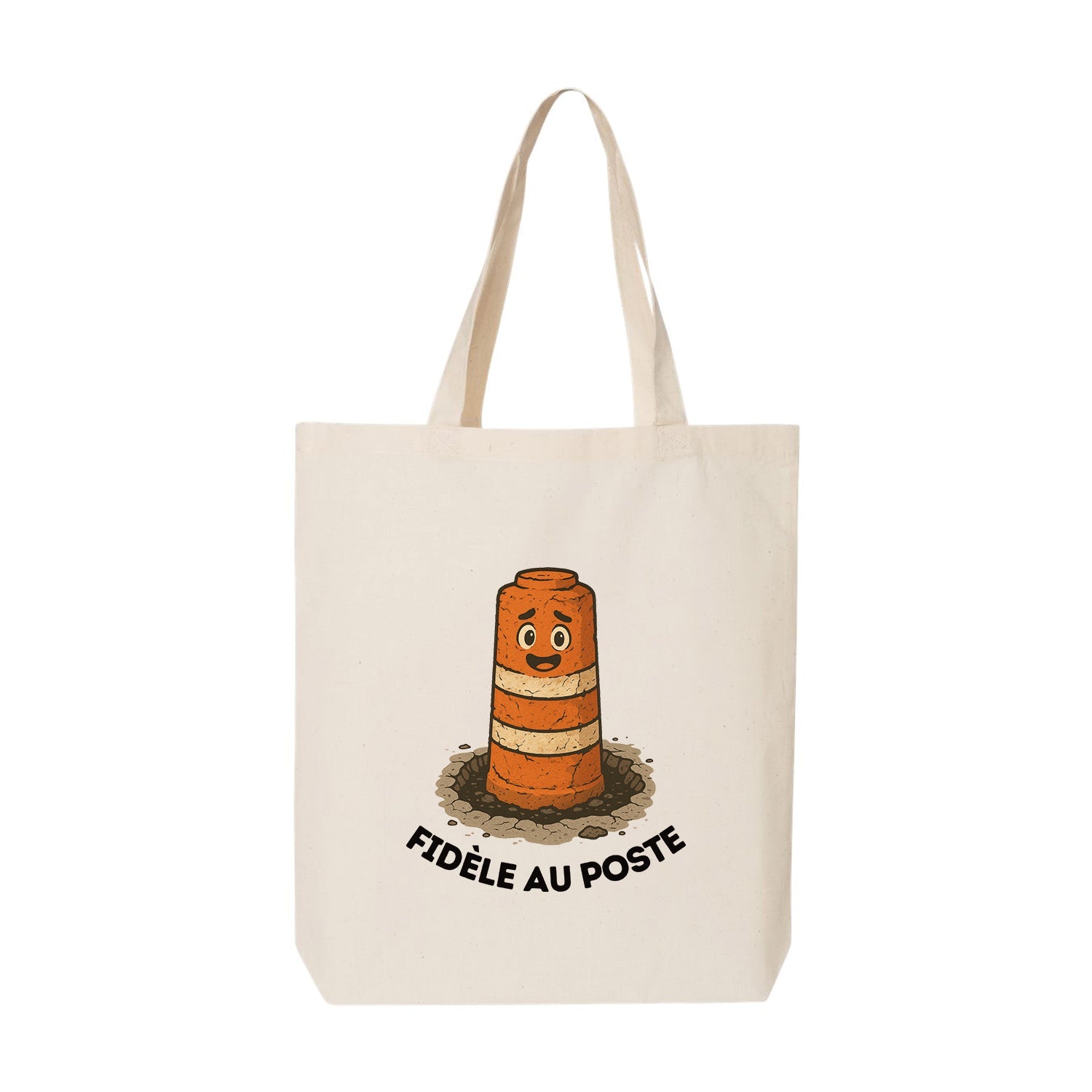 Tote bag "Fidèle au poste" imprimé